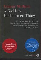 A Girl is a Half-Formed Thing by Eimear  McBride